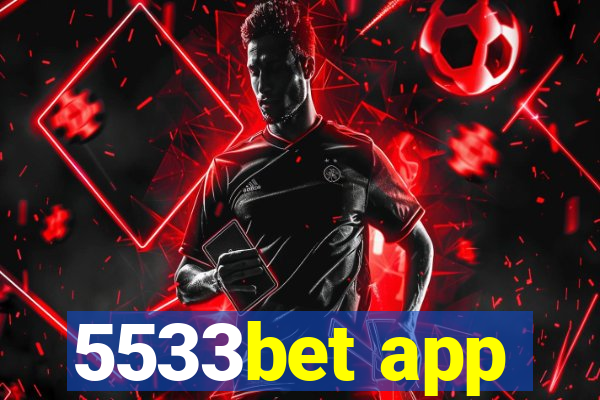 5533bet app