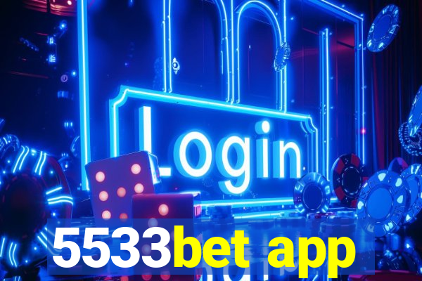 5533bet app