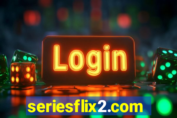 seriesflix2.com