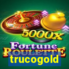 trucogold