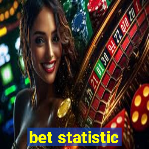 bet statistic