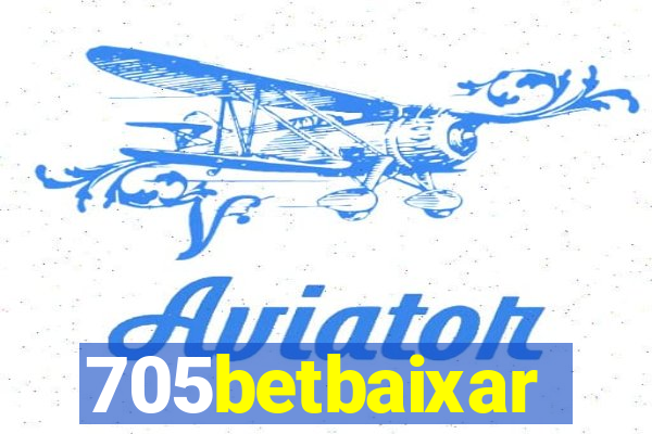 705betbaixar