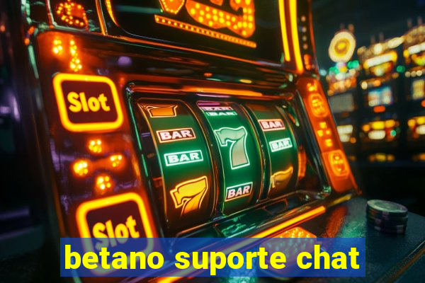 betano suporte chat