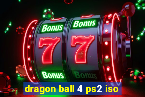 dragon ball 4 ps2 iso