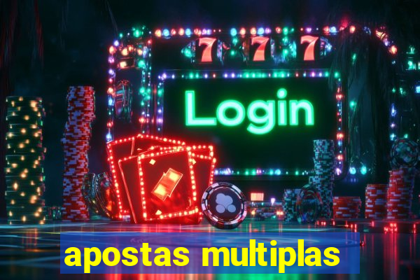 apostas multiplas