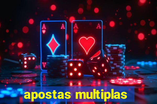 apostas multiplas