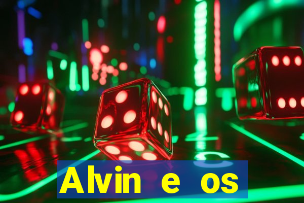 Alvin e os Esquilos 3 rede canais