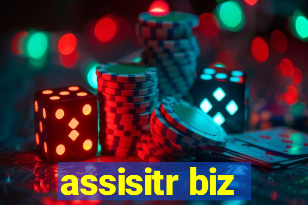 assisitr biz