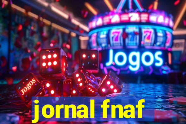 jornal fnaf