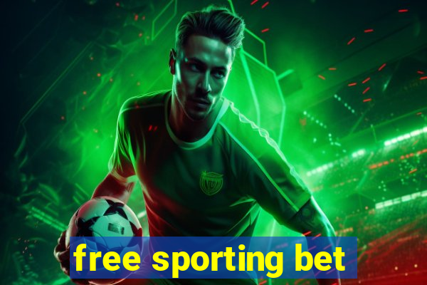 free sporting bet