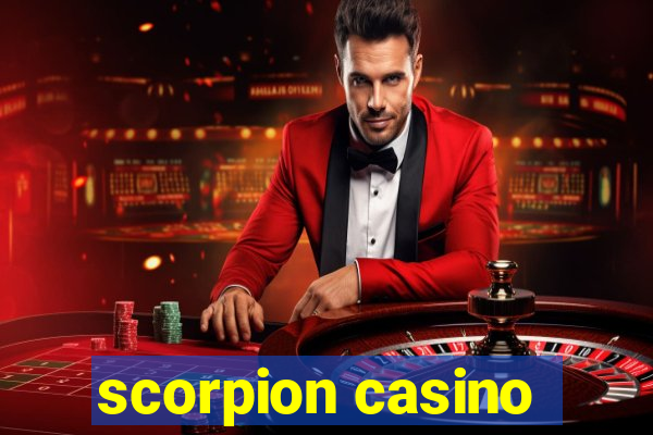 scorpion casino