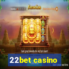 22bet casino