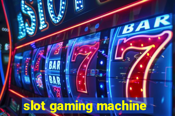 slot gaming machine