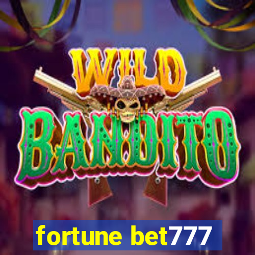 fortune bet777