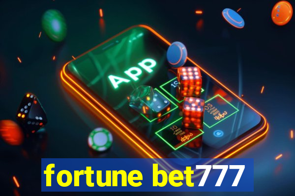 fortune bet777