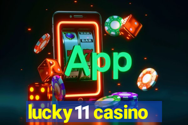 lucky11 casino