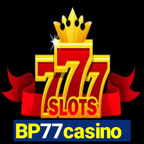 BP77casino