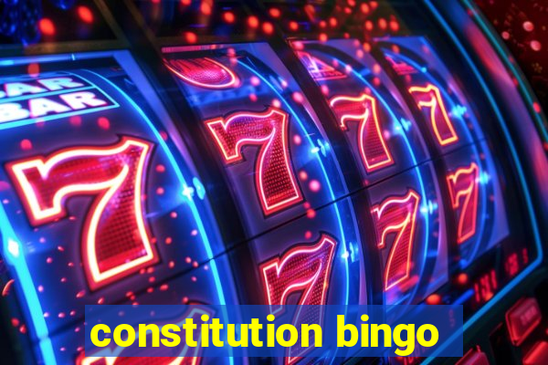 constitution bingo