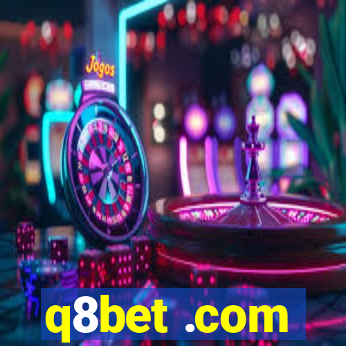 q8bet .com