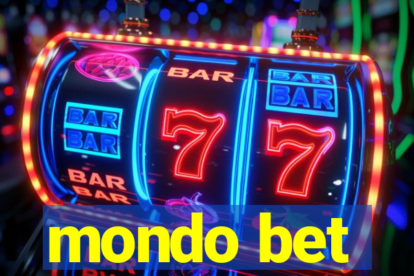 mondo bet