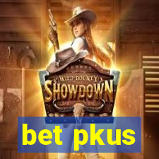 bet pkus