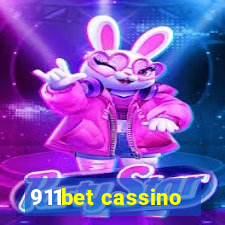 911bet cassino