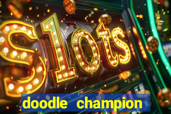 doodle champion island games