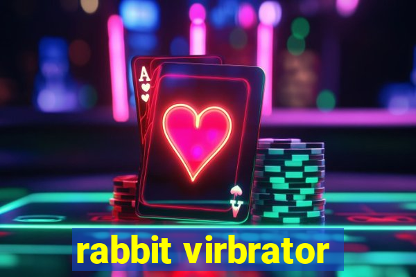 rabbit virbrator