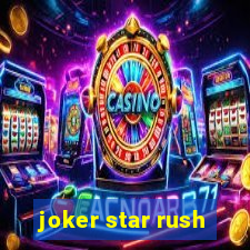 joker star rush