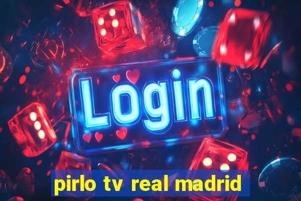 pirlo tv real madrid