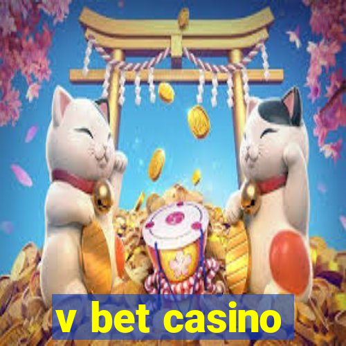 v bet casino