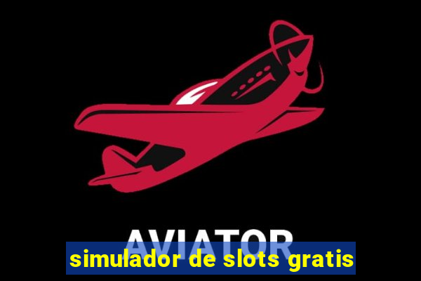 simulador de slots gratis