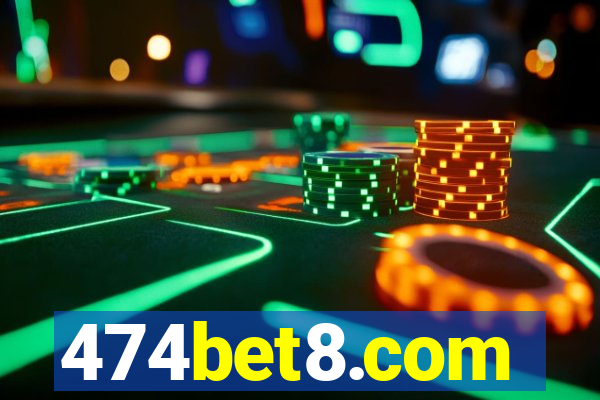 474bet8.com