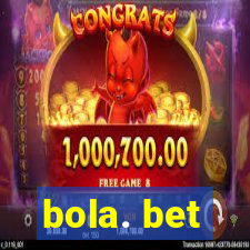 bola. bet