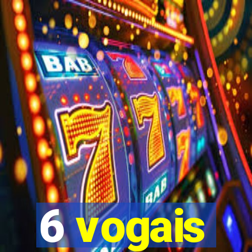 6 vogais