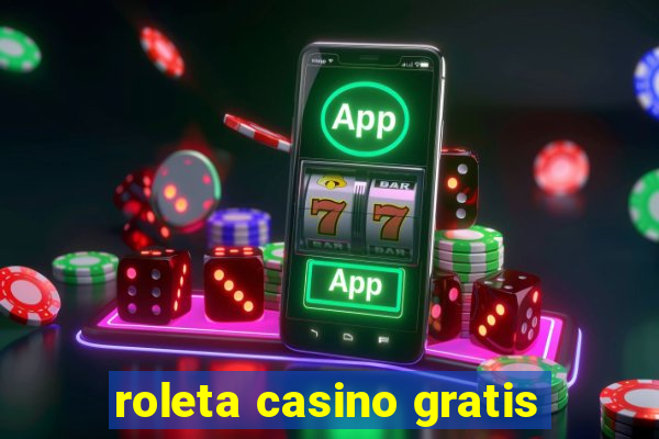 roleta casino gratis