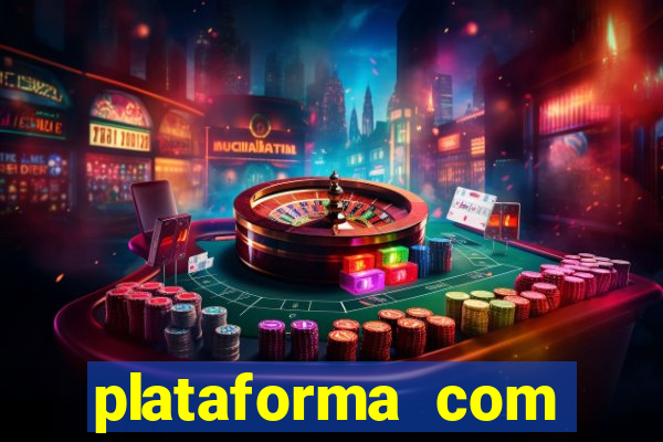 plataforma com bonus de cadastro sem deposito