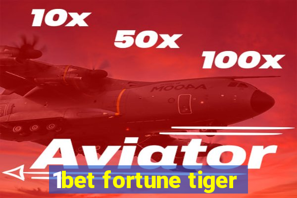 1bet fortune tiger