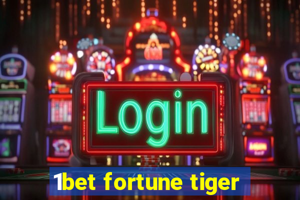 1bet fortune tiger