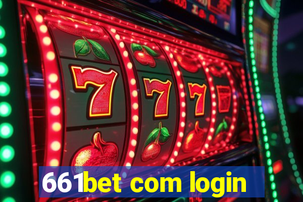 661bet com login