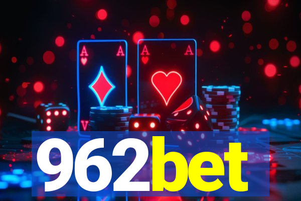 962bet