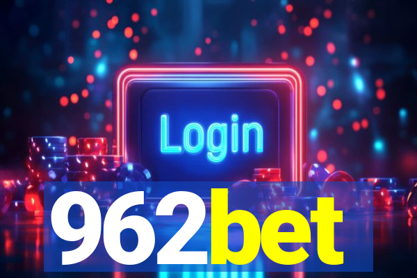 962bet