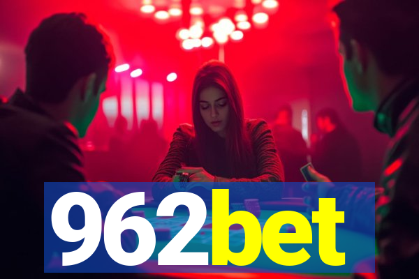 962bet