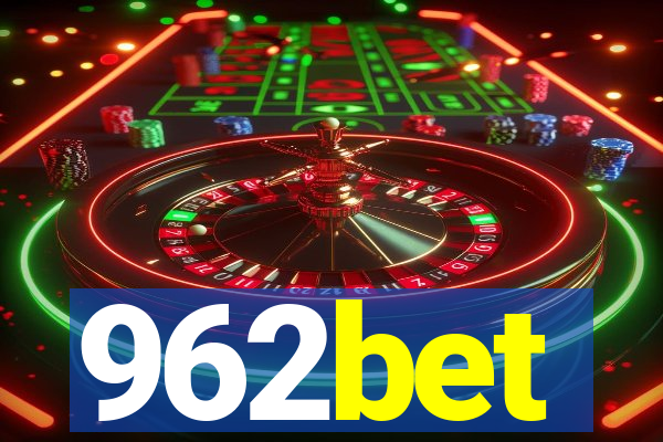 962bet