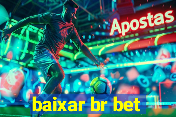 baixar br bet