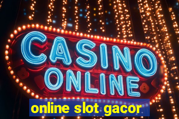 online slot gacor