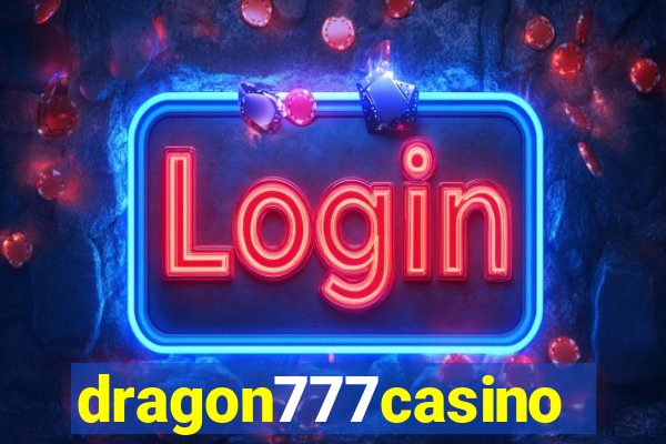 dragon777casino