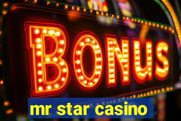 mr star casino