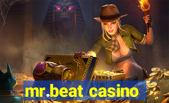 mr.beat casino