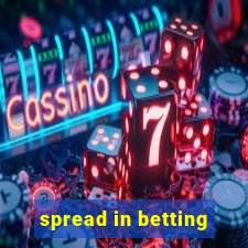 spread in betting